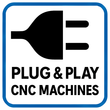 Plug & Play CNC machines